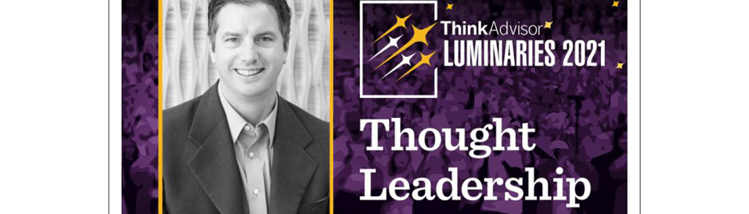 ThinkAdvisor LUMINARIES 2021 Peter Krull Thought Leadership