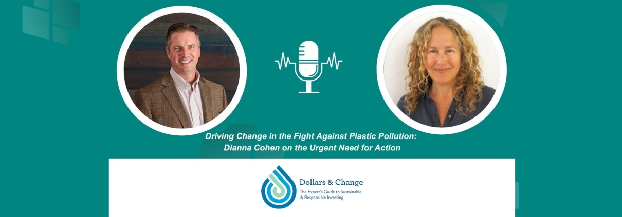 Dollars & Change Episode 21 Dianna Cohen
