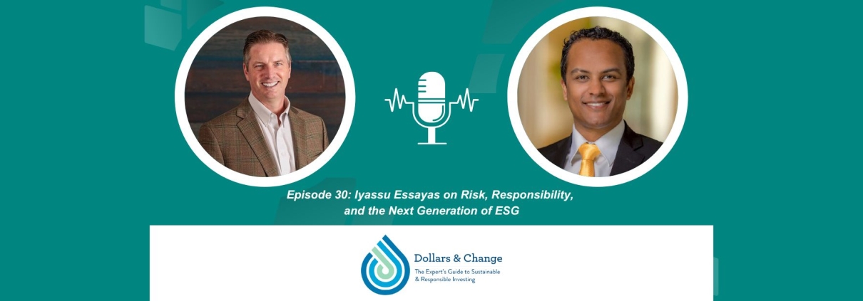 Earth Equity_Dollars & Change Episode 30 Iyassu Essayas